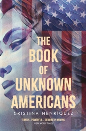 Book Of Unknown Americans