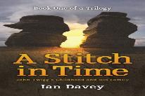 Book One Of A Trilogy - A Stitch In Time