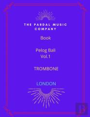 Book  Pelog Bali  Vol.1  Trombone