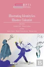 Book Practices & Textual Itineraries - T10 - Illustrating Identity-Ies