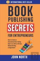 Book Publishing Secrets For Entrepreneurs