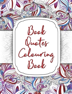 Bertrand.pt - Book Quotes Colouring Book