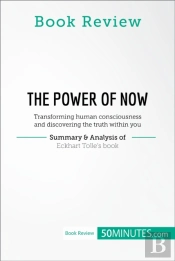 Book Review: The Power Of Now By Eckhart Tolle