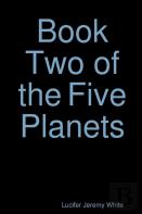 Book Two Of The Five Planets