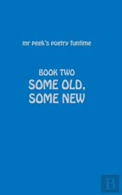 Book Two Some Old, Some New: Mr Peek'S P