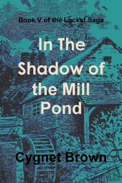 Bertrand.pt - Book V Of The Locket Saga: In The Shadow Of The Mill Pond