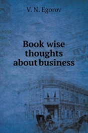 Book Wise Thoughts About Business