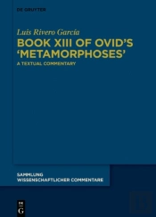 Book Xiii Of Ovid'S  Metamorphoses