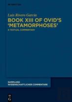 Book Xiii Of Ovid'S >Metamorphoses<