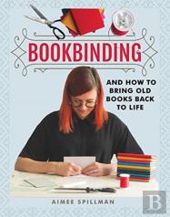 Bookbinding And How To Bring Old Books Back To Life