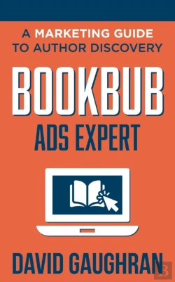 Bertrand.pt - Bookbub Ads Expert: A Marketing Guide To