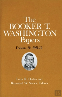 Bertrand.pt - Booker T. Washington Papers Volume 11