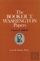 Booker T. Washington Papers Volume 2