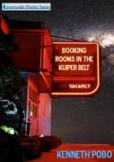 Booking Rooms In The Kuiper Belt