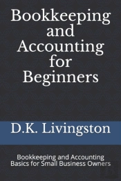 Bookkeeping And Accounting For Beginners