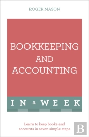 Bookkeeping And Accounting In A Week