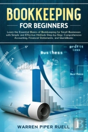 Bookkeeping For Beginners: Learn The Ess