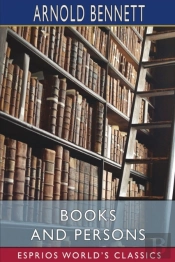 Books And Persons (Esprios Classics)