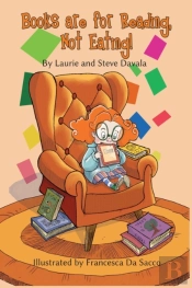 Books Are For Reading, Not Eating!
