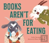 Books Aren'T For Eating