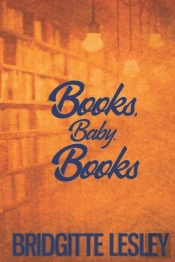 Books, Baby, Books