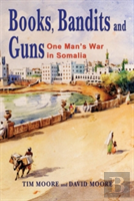 Books, Bandits And Guns
