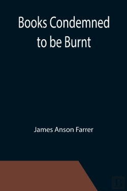 Bertrand.pt - Books Condemned To Be Burnt