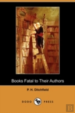 Bertrand.pt - Books Fatal To Their Authors (Dodo Press