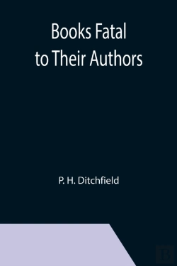 Bertrand.pt - Books Fatal To Their Authors