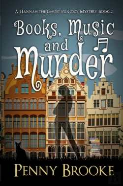 Bertrand.pt - Books, Music, And Murder (A Hannah The Ghost P.I. Cozy Mystery Book 2)
