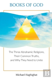 Books Of God: The Three Abrahamic Religi