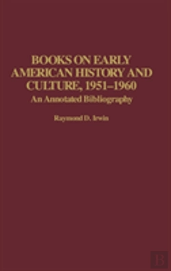 Bertrand.pt - Books On Early American History And Culture, 1951-1960