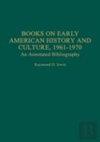 Books On Early American History And Culture, 1961-1970