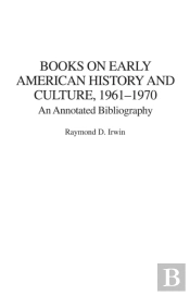 Books On Early American History And Culture, 1961-1970