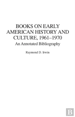 Bertrand.pt - Books On Early American History And Culture, 1961-1970