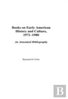 Books On Early American History And Culture, 1971-1980