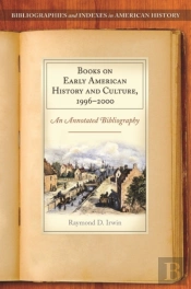 Books On Early American History And Culture, 1996â€“2000