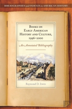 Bertrand.pt - Books On Early American History And Culture, 1996â€“2000