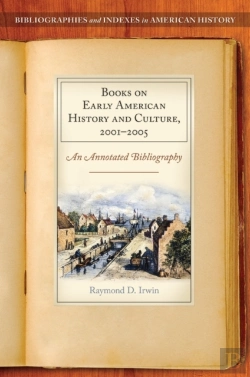 Bertrand.pt - Books On Early American History And Culture, 2001-2005