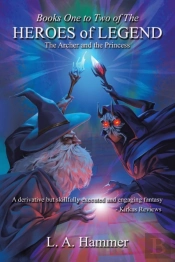 Books One To Two Of The Heroes Of Legend