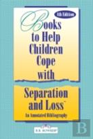 Books To Help Children Cope With Separation And Loss