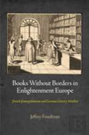Books Without Borders In Enlightenment Europe