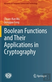 Boolean Functions And Their Applications In Cryptography
