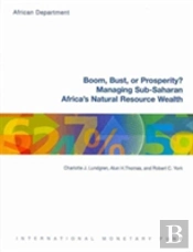 Boom, Bust Or Prosperity?