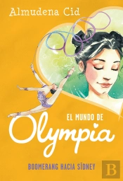 Boomerang Hacia Sídney (El Mundo De Olympia 3)