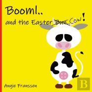 Booml.. And The Easter Cow!