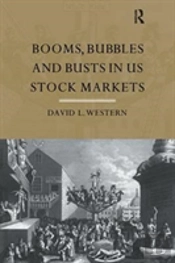 Booms, Bubbles And Bust In The Us Stock Market