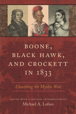 Bertrand.pt - Boone, Black Hawk, And Crockett In 1833