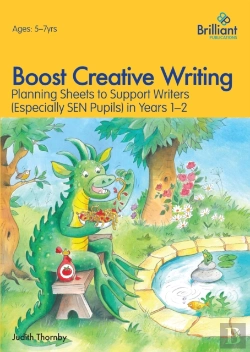 Bertrand.pt - Boost Creative Writing-Planning Sheets To Support Writers (Especially Sen Pupils) In Years 1-2