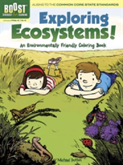 Boost Exploring Ecosystems! An Environmentally Friendly Coloring Book